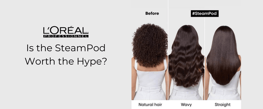 Is the L’Oréal Professionnel SteamPod Worth the Hype - Let’s Find Out!