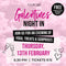Cloud 10 Galentines Night In