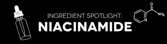Niacinamide: 5 things you need to know when adding this ingredient to your skincare routine!