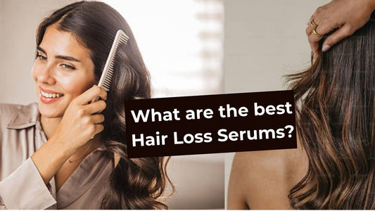 What Are the Best Hair Loss Serums? Our Guide to Shedding, Thinning & Hair Density.