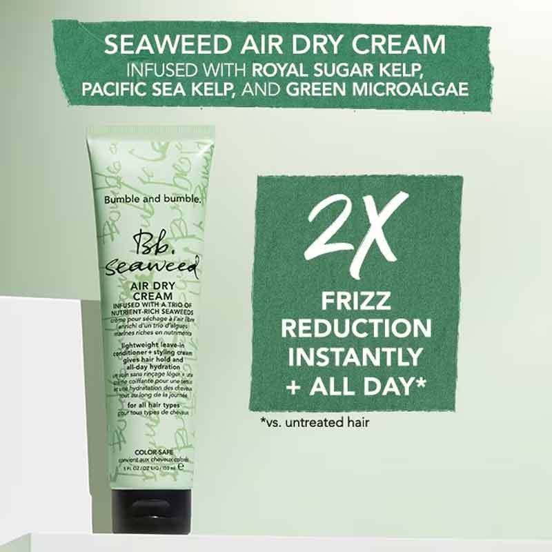 Bumble and bumble Bb. Seaweed Air Dry Cream | royal sugar kelp | pacific sea kelp | green microalgae | 2x frizz reduction | instantly | lasts all day | hold | nutrient rich | colour-safe 
