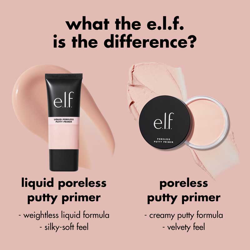 e.l.f. | Liquid | Poreless | Putty | Primer | flawless canvas | makeup application | lightweight | velvety | squalane | minimizes pores | smooths | strong grip | long-lasting | stay all day