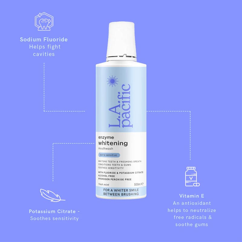 LA Pacific Extra Sensitive Enzyme Whitening Mouthwash | help whiten | sensitive teeth | conditioning teeth and gums | minty fresh mouthwash | excellent oral care | brighter teeth | fresher breath | no sensitivity | potassium citrate | soothes sensitivity |