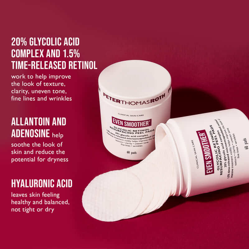 Peter Thomas Roth, Peter Thomas Roth Even Smoother Glycolic Retinol Resurfacing Peel Pads, Glycolic Acid Peel Pads, Retinol Face Pads