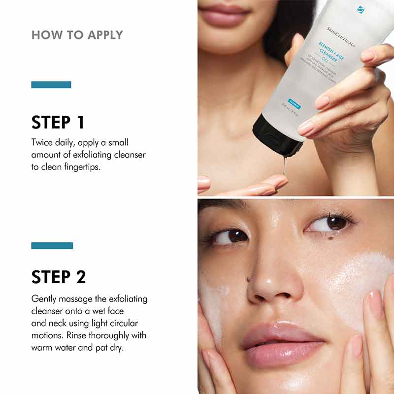 How to apply the SkinCeuticals Blemish + Age Cleanser