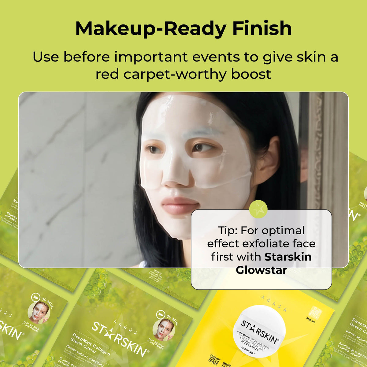 STARSKIN DeepMelt Collagen Green Caviar Hydrogel Face Mask Tip to use STARSKIN glowstar exfoliator before applying mask